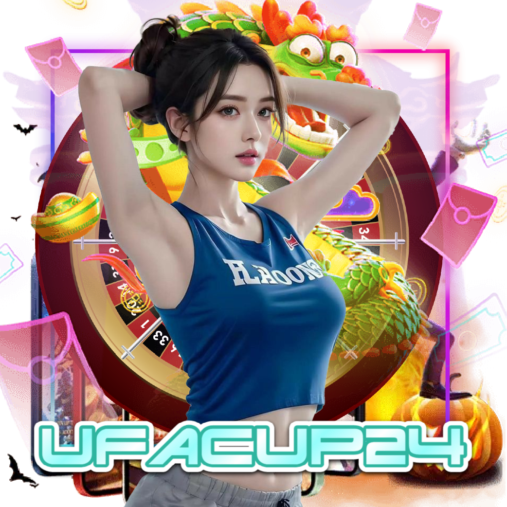 ufacup24 ไม่มีขั้นต่ำ